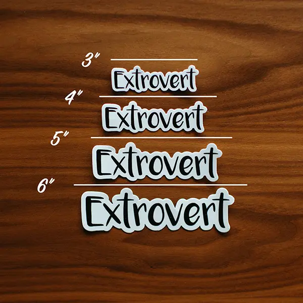 Extrovert Sticker Sizes