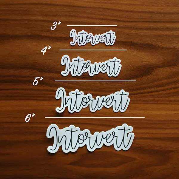 Introvert Sticker Sizes