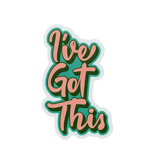 I’ve Got This Green Pink Sticker