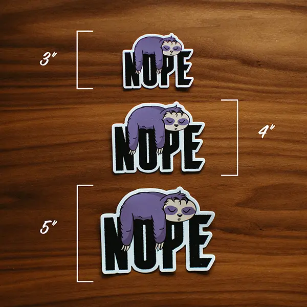 Nope Sloth Mood Sticker Size